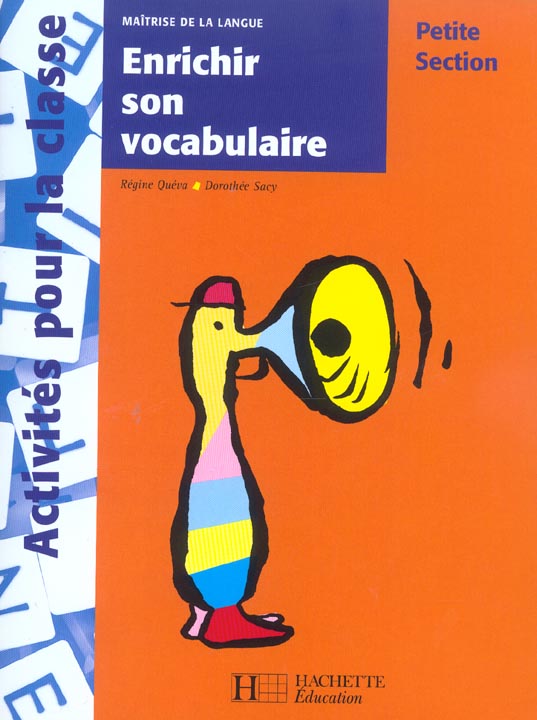 Enrichir son vocabulaire en petite section