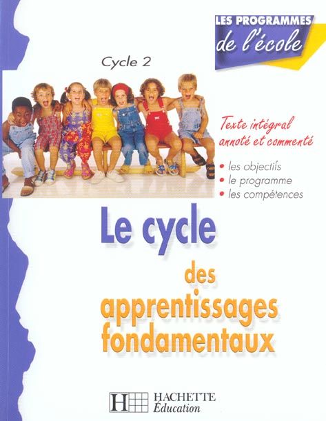 Le cycle des apprentissages fondamentaux, cycle 2