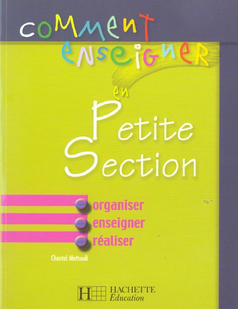 Comment enseigner en petite section