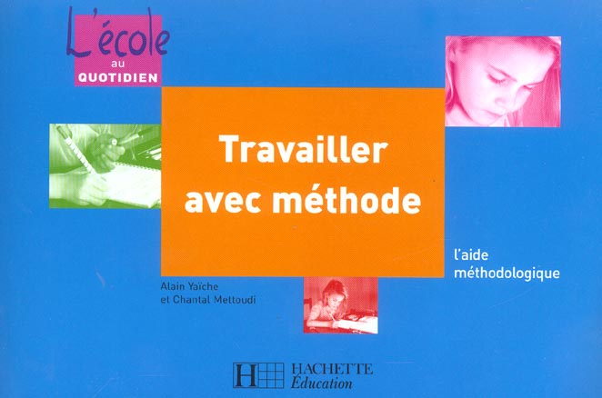 Travailler avec methode