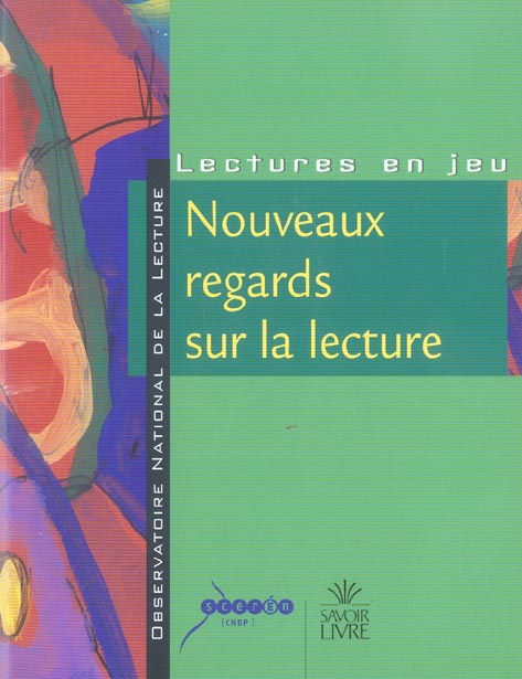 Nouveaux regards sur la lecture