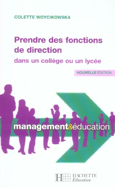 Prendre des fonctions de direction dans un collège ou un lycée
