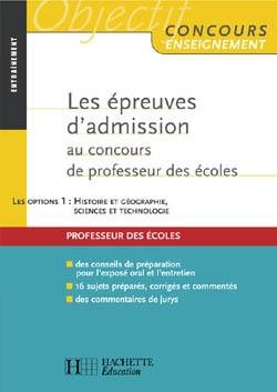 Les epreuves d'admissibilite au concours de professeur des ecoles