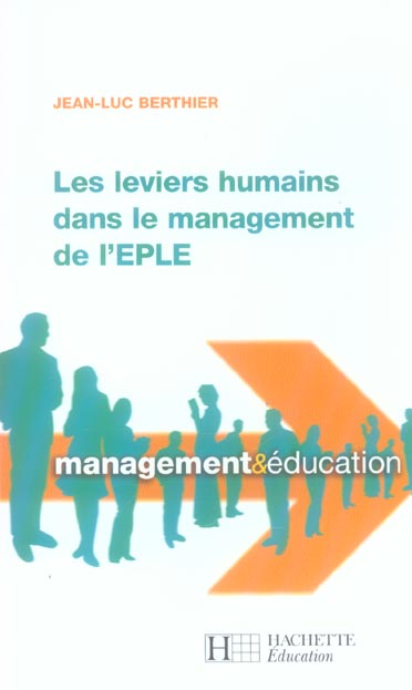 Les leviers humains dans le management de l'EPLE