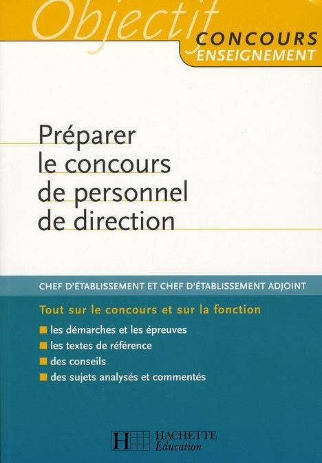 Objectif concours : préparer le concours de personnel de direction