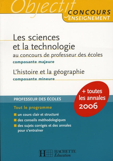 Objectif concours : les sciences et la technologie au crpe composante majeure, l'histoire et la géographie composante mineure