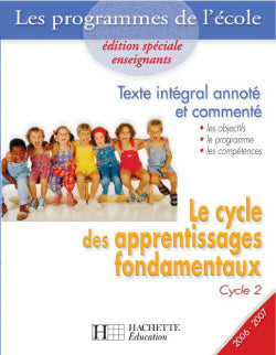 Le cycle des apprentissages fondamentaux : cycle 2