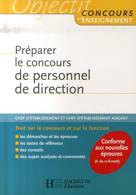 Objectif concours : préparer le concours de personnel de direction