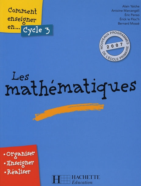 Comment enseigner les mathematiques cycle 3
