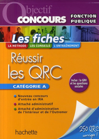 Objectif concours : réussir l'épreuve des QRC ; catégorie A