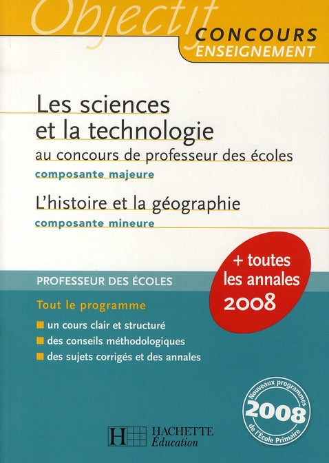 Les sciences et la technologie au concours de professeur des ecoles (composante majeure)