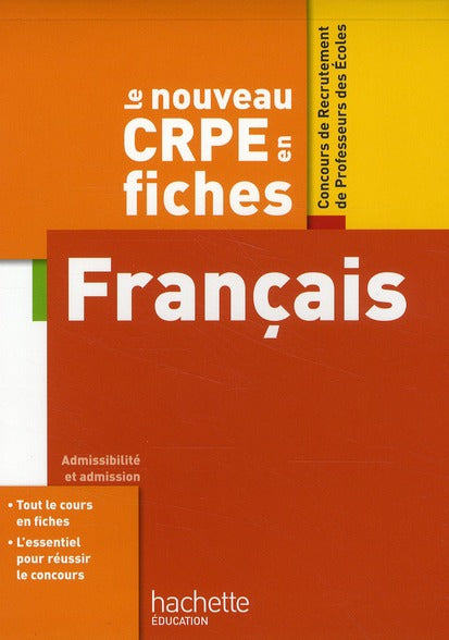 Objectif concours : le CRPE en fiches ; français