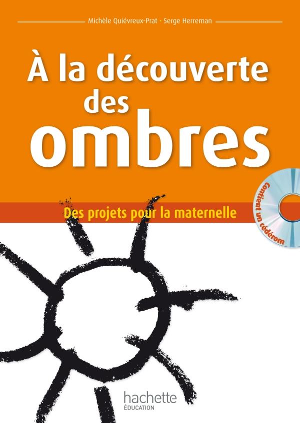 A la decouverte des ombres + cd