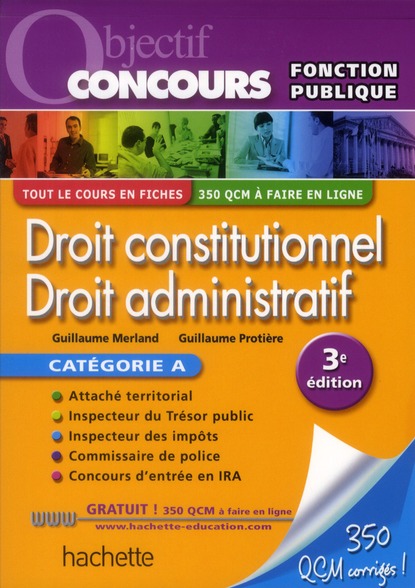 Droit constitutionnel ; droit administratif ; catégorie A (édition 2011)