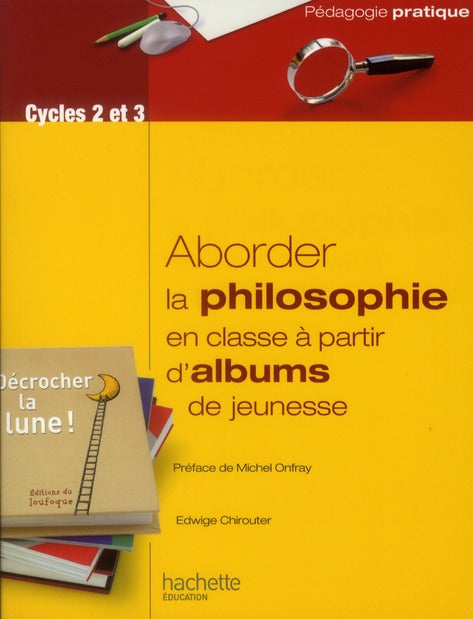 Aborder la philosophie en classe à partir d'albums de jeunesse