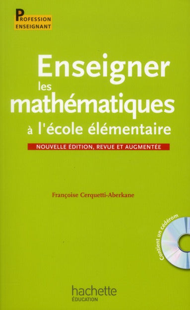 Enseigner les mathematiques a l'ecole elementaire