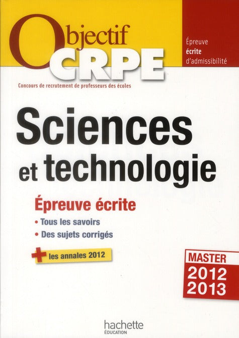 Objectif concours : CRPE ; épreuve écrite de sciences et technologie