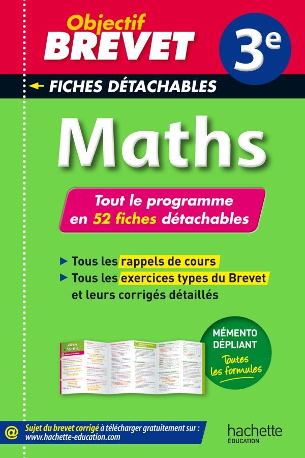 Objectif brevet : mathématiques ; 3ème ; fiches détachables