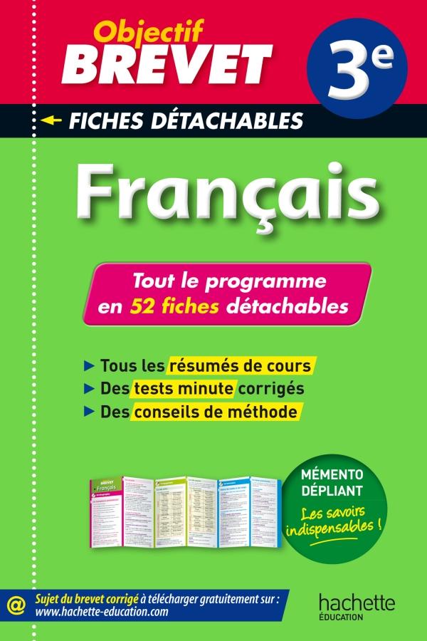 Objectif brevet : français ; 3ème ; fiches détachables