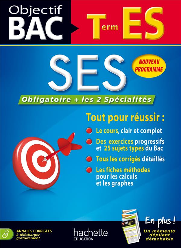 Objectif bac : sciences économiques et sociales ; terminale ES