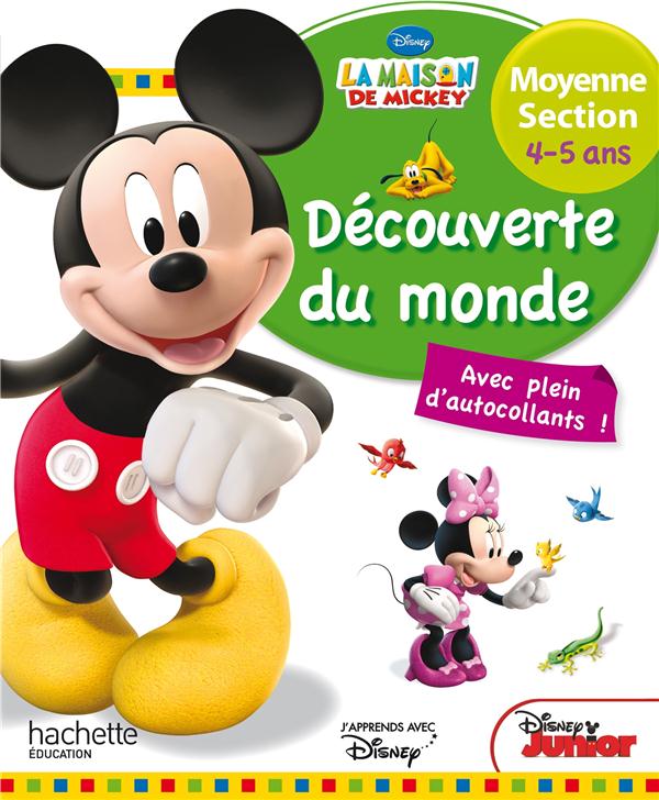 La maison de Mickey ; découverte du monde ; moyenne section