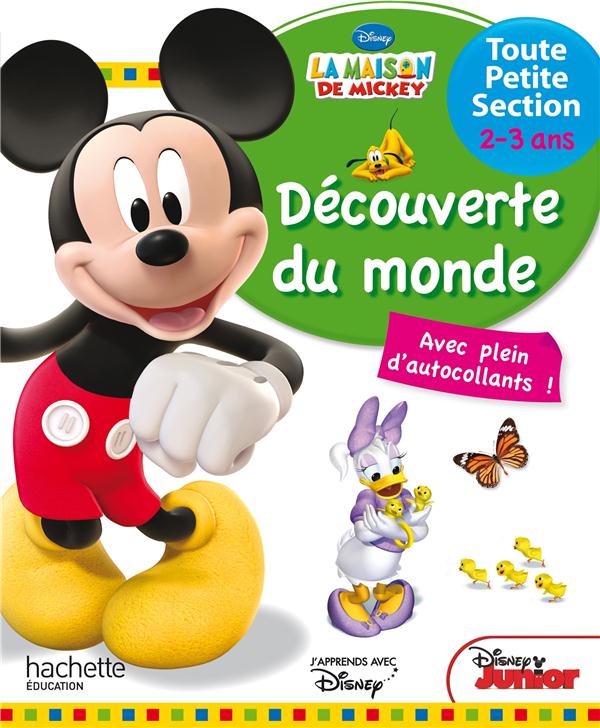 La maison de Mickey ; découverte du monde ; très petite section