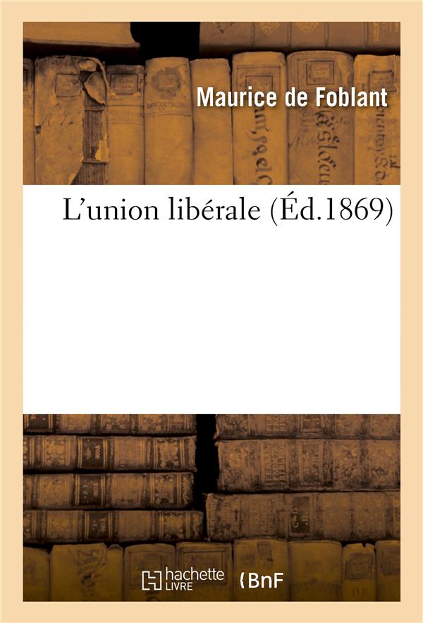 L'union liberale