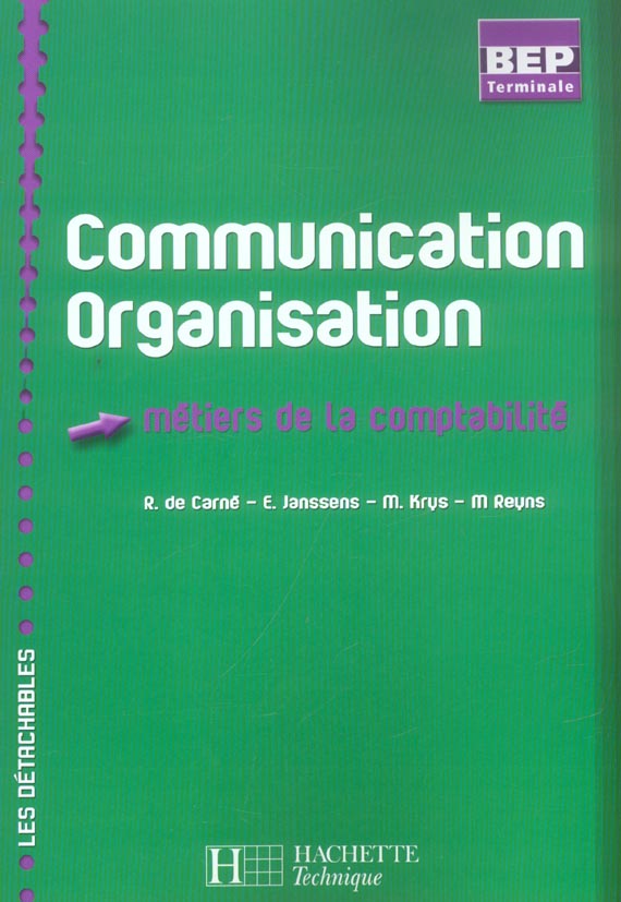 Communication/organisation 2eme annee bep (terminale bep) comptabilite (édition 2004)