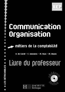Communication organisation les detachables terminale bep compta - livre prof cdrom - edition 2004