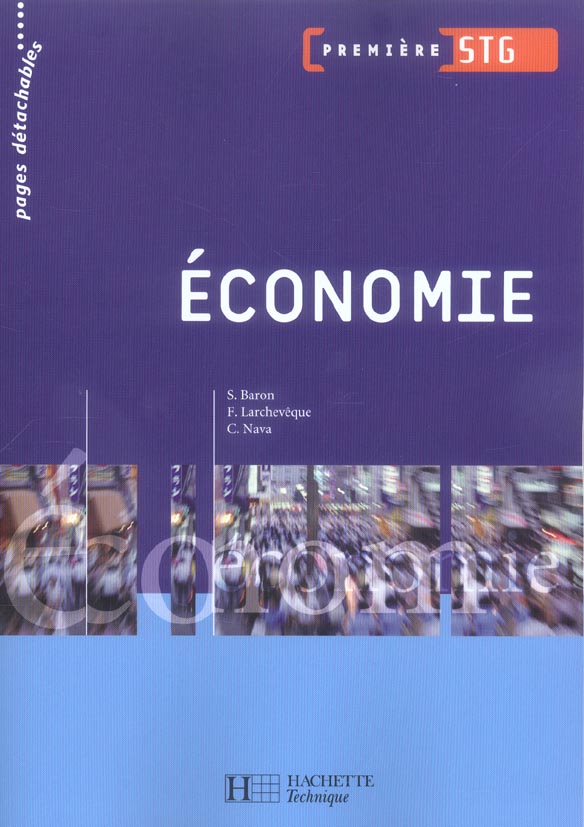 économie ; 1ère STG ; livre de l'élève (édition 2005)
