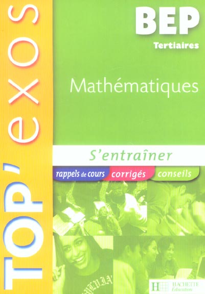 Mathématiques ; BEP tertiaire