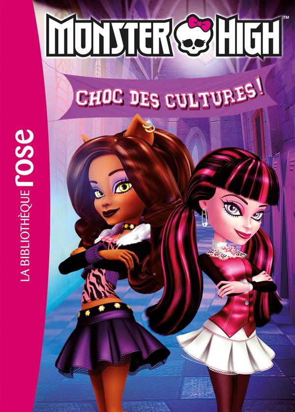 Monster high Tome 12 ; le choc des cultures !