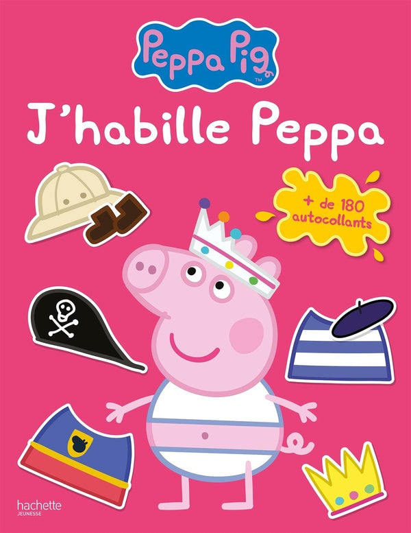 Peppa Pig : j'habille Peppa