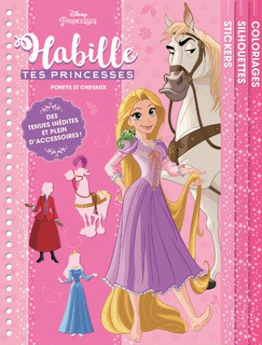 Disney Princesses : habille tes princesses ; poneys et chevaux