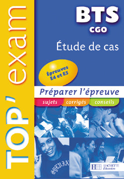 TOP'EXAM Tome 90 : étude de cas ; BTS CGO