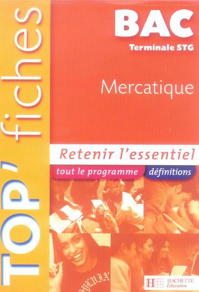 TOP'FICHES : mercatique ; terminale stg