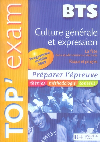 TOP'EXAM Tome 117 : culture générale et expression ; bts