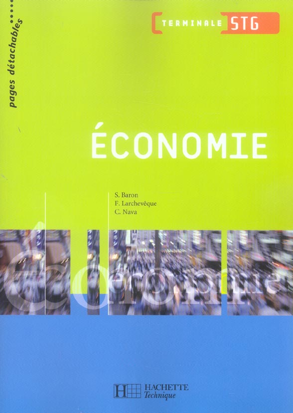 Economie term. stg - livre eleve - ed.2006