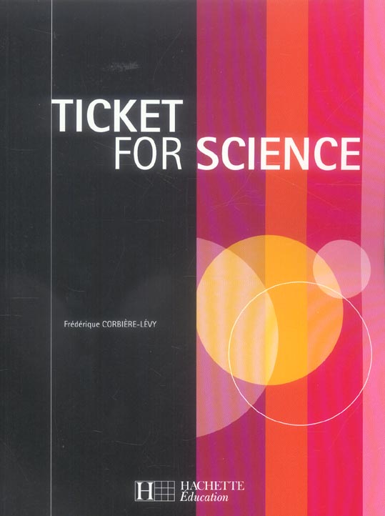 Ticket for science bts-dut industriels, livre de l'eleve, ed. 2006