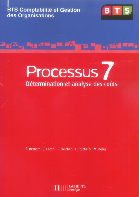 P7 determination et analyse des couts, bts cgo, livre de l'eleve, ed. 2006