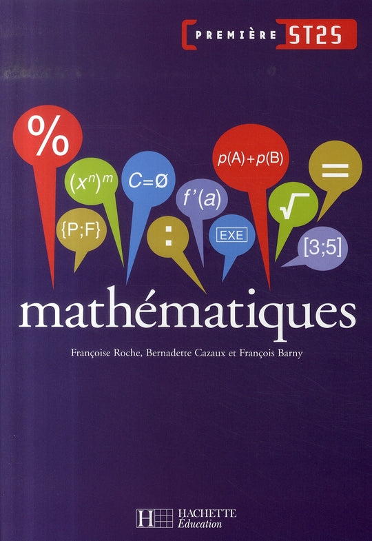 Mathématiques ; 1ère st2s ; livre de l'élève