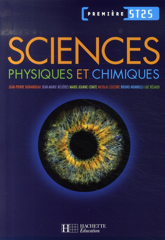 Sciences physiques et chimique ; 1ère st2s ; livre de l'élève