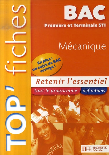TOP'FICHES : mécanique ; 1ère et terminale sti