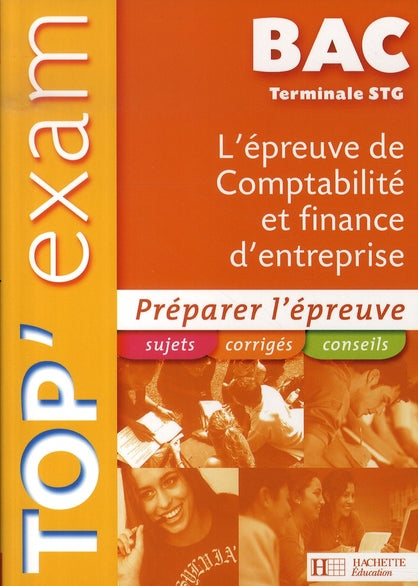 TOP'EXAM : comptabilité et finance d'entreprise ; terminale STG