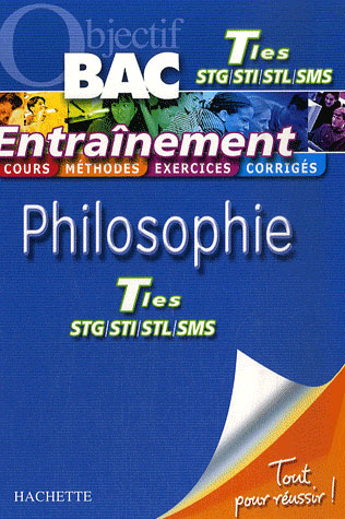 Objectif bac : philosophie ; 1ère technologiques ; entraînement
