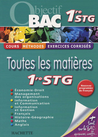 Objectif bac : toutes les matières ; 1ère stg