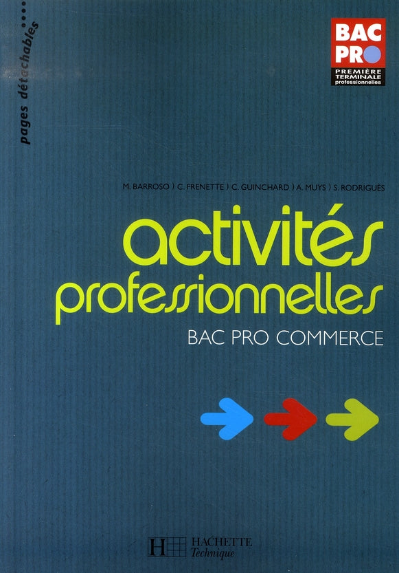 Activités professionnelles ; bac pro commerce ; élève