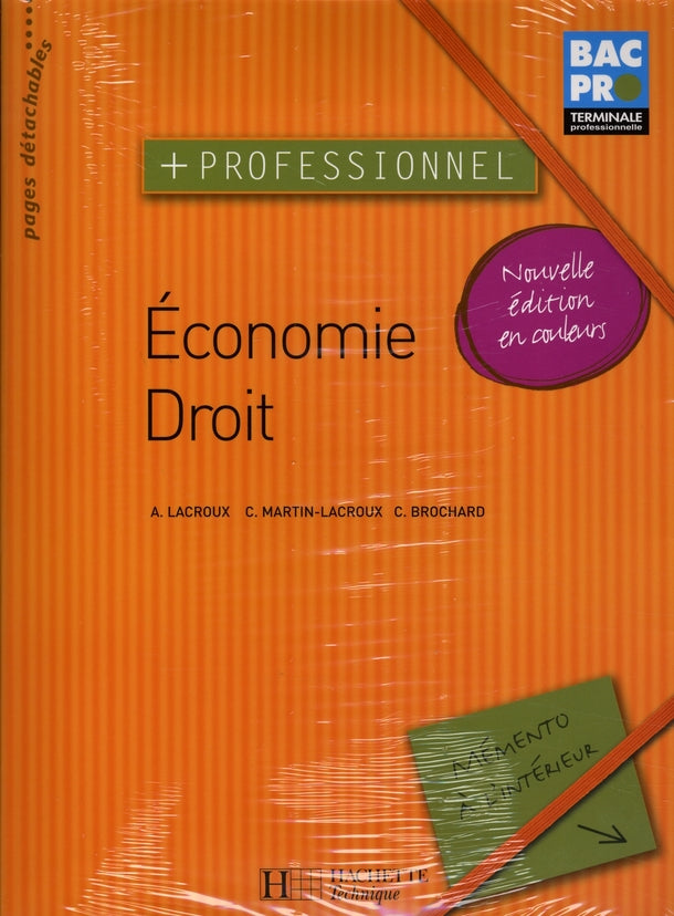 économie - droit ; terminale bac pro (+professionnel) ; livre de l'élève (édition 2008)
