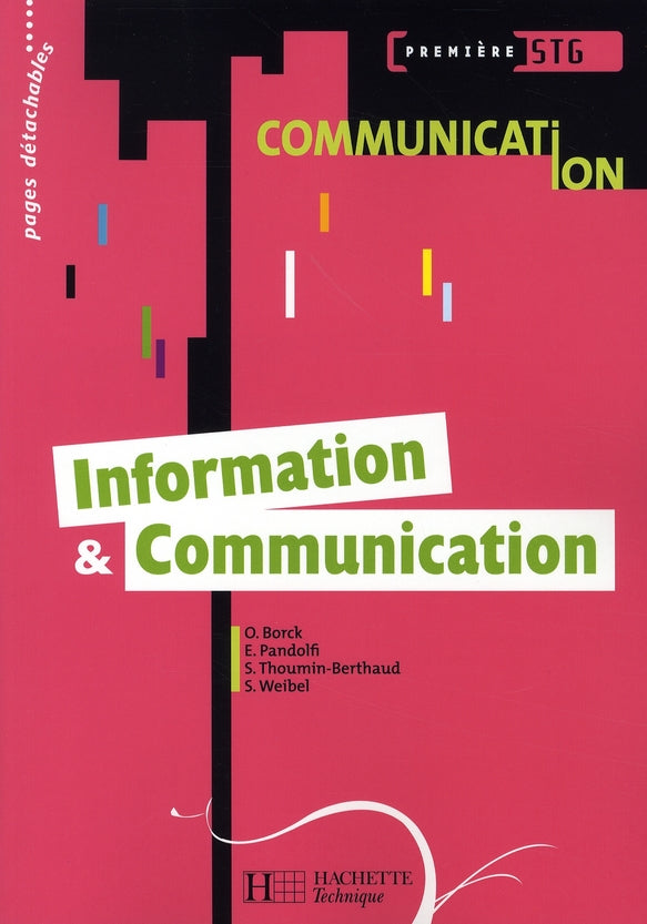 Information et communication ; 1ère STG ; communication élève