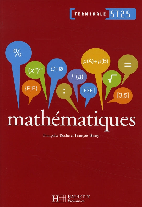 Mathématiques ; terminale ST2S ; livre de l'élève (édition 2008)
